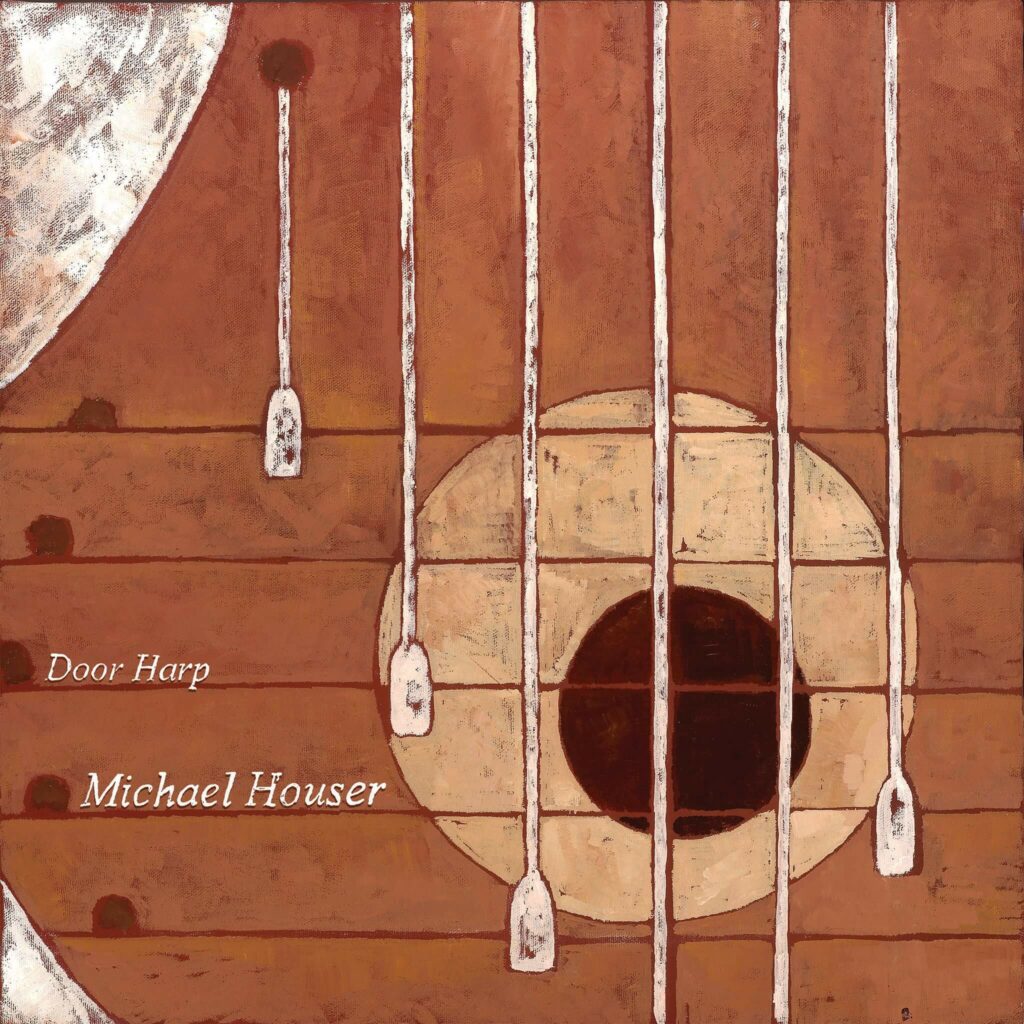 The album cover for Michael Houser's Door Harp album