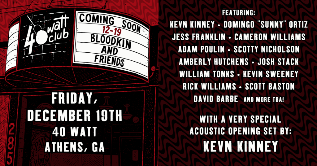 Promotional graphic for the December 19 Bloodkin and Friends show at the 40 Watt in 2025